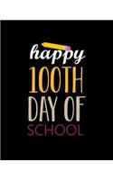Happy 100th Day of School