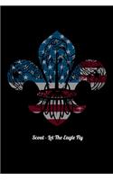 Scout - Let The Eagle Fly: Blank Comic Book Sketchbook For Kids And Adults To Draw Your Own Cartoon For Scout Lovers, Scout Law And Camping Enthusiasts, Scouting And Campfire 