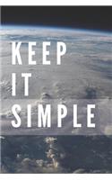 Keep It Simple Notebook
