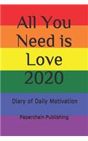 All You Need is Love 2020