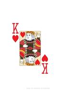 King Of Hearts: Poker Card Notebook With Lined College Ruled Paper For Work, Home Or School. Cool Notepad Journal For Taking Notes, Diaries Or Journaling For Poker 
