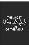 The Most Wonderful Time Of The Year: Christmas Notebook, Shopping List, Holiday Season Planner, Party Organizer, Address Book, Greeting Card Tracker