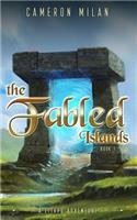 The Fabled Islands: Book 1(1 Fabled Islands)