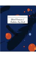 Blood Pressure Diabetes Log Book