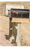 Mailboxes on a Rural Route Mail Box / Mailbox Journal: 150 page lined notebook/diary