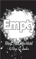 Empty, God Fill My Void