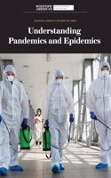 Understanding Pandemics and Epidemics