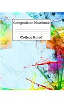 Composition Notebook College Ruled: (Composition Book Two)