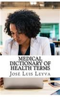 Medical Dictionary of Health Terms