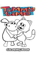 Timmy Time Coloring Book: Coloring Book for Kids and Adults, Activity Book with Fun, Easy, and Relaxing Coloring Pages(Perfect for Children Ages 3-5, 6-8, 8-12+)