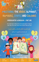Mastering the Arabic Alphabet, Numbers, Shapes and Colours