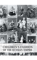 Children's Fashion of the Russian Empire