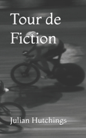 Tour de Fiction