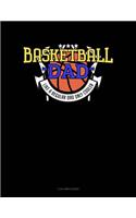 Basketball Dad Like a Regular Dad Only Cooler: 3 Column Ledger(843 3 Column Ledger)