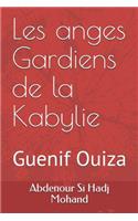 Les anges Gardiens de la Kabylie