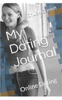 My Dating Journal: Online Dating