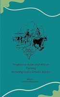 Progress in Asian and African Farming Honoring Keijiro Otsuka