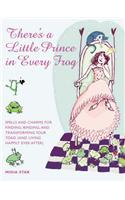 There's a Little Prince in Every Frog