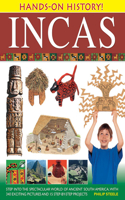 Hands on History: Inca's: Step Into the Spectacular World of Ancient South America, with 340 Exciting Pictures and 15 Step-By-Step Projects(Hands-On History)