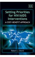 Setting Priorities for HIV/AIDS Interventions