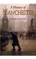A History of Manchester