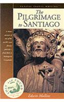 The Pilgrimage to Santiago