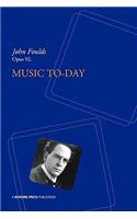 Music To-Day