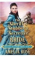 The Sheriff's Stubborn Secretive Bride