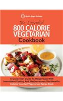 Essential 800 Calorie Vegetarian Cookbook