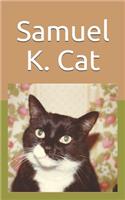 Samuel K. Cat