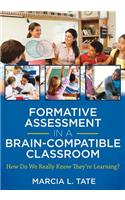 Formative Assessment in a Brain-Compatible Classroom