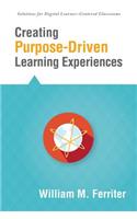 Creating Purpose-Driven Learning Experiences