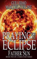 Praying for an Eclipse