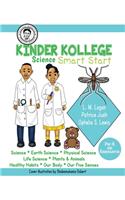 Kinder Kollege Science