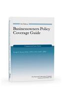 Businessowners Policy Coverage Guide, 6th Edition