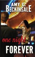 One Night Forever