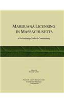 Marijuana Licensing in Massachusetts
