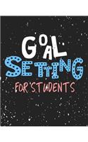 Goal Setting For Students