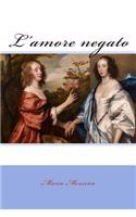 L'amore negato