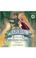 Rapunzel and the Vanishing Village