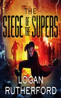 Siege of the Supers