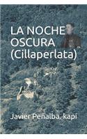 La Noche Oscura (Cillaperlata)