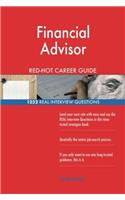 Financial Advisor RedHot Career Guide; 1232 Real Interview Questions