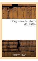 Désignation Des Objets