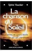Chanson Du Soleil (La)