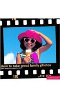 How to Take Great Family Photos