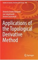 Applications of the Topological Derivative Method