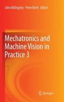 Mechatronics and Machine Vision in Practice 3