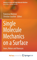 Single Molecule Mechanics on a Surface