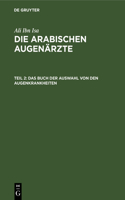 Das Buch Der Auswahl Von Den Augenkrankheiten